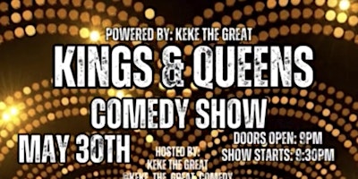 Kings & Queens Comedy Show primary image
