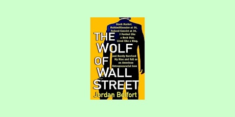 download [epub]] The Wolf of Wall Street (The Wolf of Wall Street, #1) by J