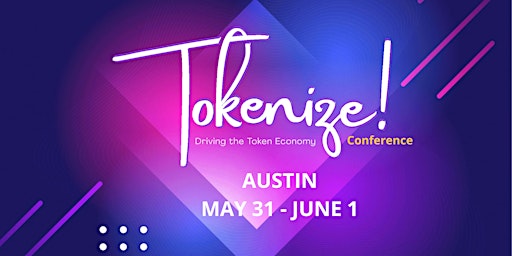 Imagem principal do evento Tokenize! Austin
