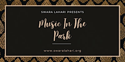 Music in the Park Series - Sarod Concert primary image