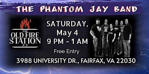 Imagem principal do evento The Phantom Jay Rock Band at The Old Fire Station