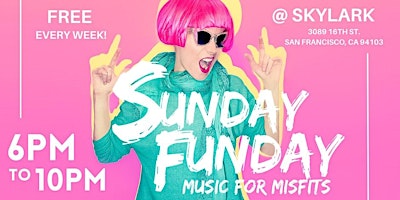 Sunday Funday  Music for Misfits (DAY PARTY) primary image