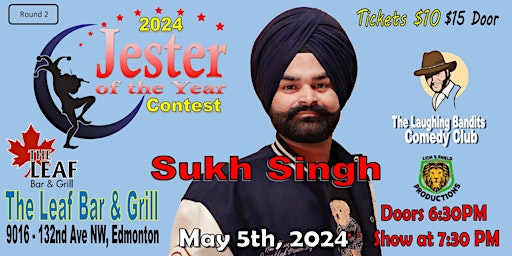 Imagem principal do evento Jester of the Year Contest at The Leaf Starring Sukh Singh