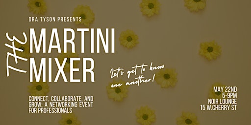 Primaire afbeelding van The Martini Mixer - Networking Event