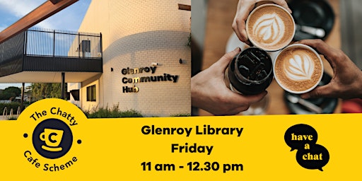 Imagem principal do evento Chatty Cafe - Glenroy Library