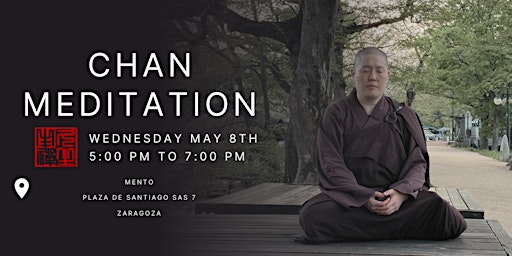 Introducing American Chan Meditation in Zaragoza with Venerable XianAn primary image