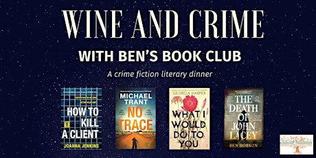 Wine and Crime with Ben's Book Club