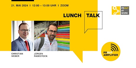 PROUT AMPLIFIER Lunch Talk mit Christian Weber und Jürgen Radestock