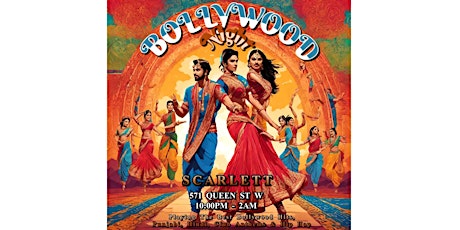 Bollywood Night in Toronto | Bollywood Hits, Hindi, & Hip Hop | $10 Entry