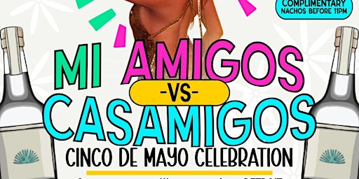 Hauptbild für Mi Amigos Vs Casamigos (Cinco De Mayo Party) Downtown Detroit