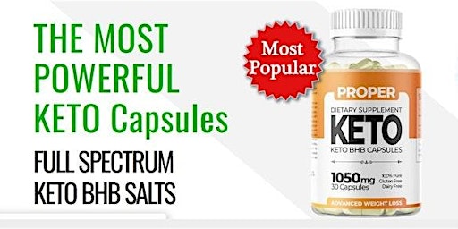 Primaire afbeelding van Proper keto Capsules UK Reviews:-Legit Ingredients, Side Effects, Consumer Reports?