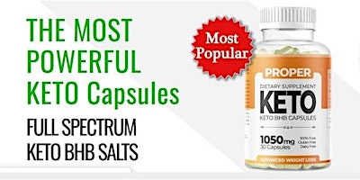 Proper keto Capsules UK Reviews:-Legit Ingredients, Side Effects, Consumer Reports? primary image