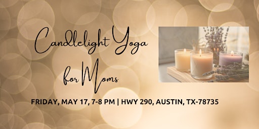 Hauptbild für Candlelight Yoga for Mom