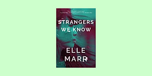 Hauptbild für DOWNLOAD [PDF] Strangers We Know by Elle Marr Free Download