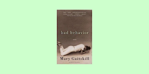 download [Pdf] Bad Behavior BY Mary Gaitskill PDF Download primary image
