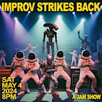 Primaire afbeelding van THE IMPROV STRIKES BACK by The Improv Co.