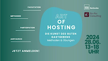 Art of Hosting - die Kunst des guten Gastgebens in Job & Leben primary image