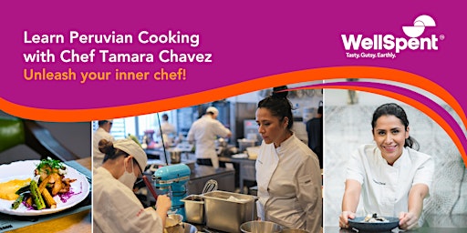 Imagem principal do evento WellSpent Sunday Luxe: Learn Peruvian Cooking with Chef Tamara Chavez