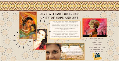 Imagen principal de Art Gallery Exhibition:  Love Without Borders: Unity of Hope and Art