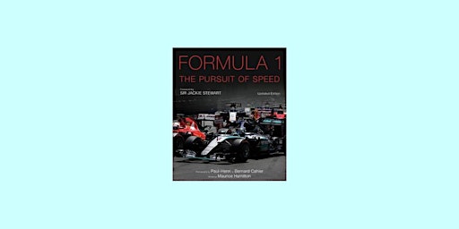 Primaire afbeelding van Download [ePub] Formula One: The Pursuit of Speed: A Photographic Celebrati
