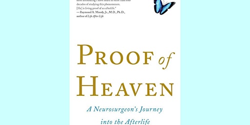 DOWNLOAD [EPub] Proof of Heaven: A Neurosurgeon's Journey into the Afterlif primary image