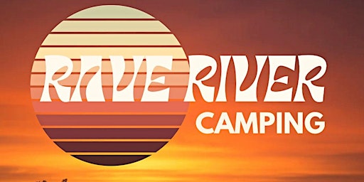 Imagem principal do evento Rave River Camping