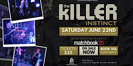 THE KILLER INSTINCT - A Tribute to The Killers + Guests Matchbook 20!