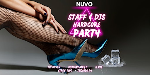 Primaire afbeelding van STAFF & DJS HARDCORE PARTY SUNDAY  @ NUVO - OTTAWA BIGGEST PARTY & TOP DJS!