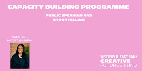 PUBLIC SPEAKING AND STORYTELLING IN CONVERSATION WITH HAYLEY MULENDA