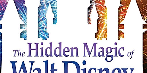pdf [DOWNLOAD] The Hidden Magic of Walt Disney World,: Over 600 Secrets of primary image