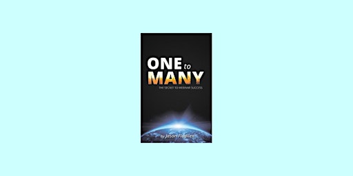 Primaire afbeelding van download [pdf] One to Many: The Secret to Webinar Success by Jason Fladlien