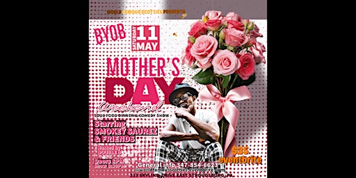 Image principale de WORLD FAMOUS SCOTTIES presents  MOTHER’s DAY WEEKEND—DINNER & Comedy! BYOB