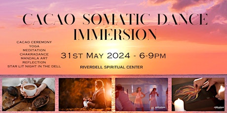 CACAO SOMATIC DANCE IMMERSION 31stMay 6pm - 9pm
