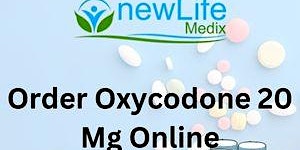 Imagem principal do evento Order Oxycodone 20 Mg Online