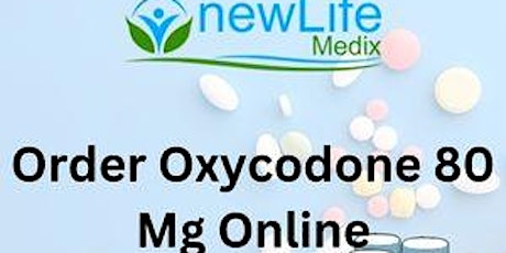 Order Oxycodone 80 Mg Online