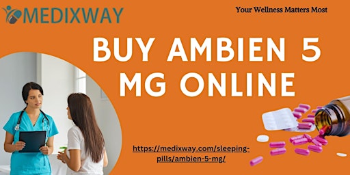 Primaire afbeelding van A Step-by-Step Guide to Buying Ambien 5 mg Online
