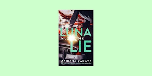 Imagen principal de ePub [DOWNLOAD] Luna and the Lie By Mariana Zapata PDF Download