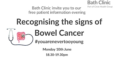 Recognising the signs of Bowel Cancer    #youarenevertooyoung primary image