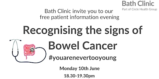 Imagem principal do evento Recognising the signs of Bowel Cancer    #youarenevertooyoung