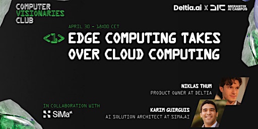 Computer Visionaries Club #1 - Edge Computing Takes Over Cloud Computing primary image