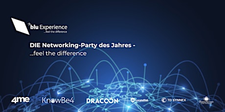 Hauptbild für the blu Experience - DIE Networking-Party