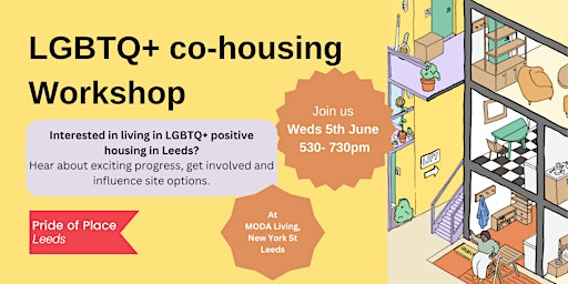 Image principale de Pride of Place Living: Workshop about Leeds first LGBTQ+ housing scheme