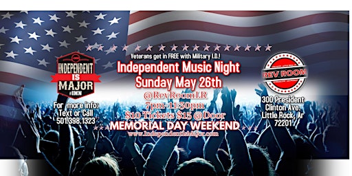 Image principale de Independent Music Night May 26th MEMORIAL DAY WEEKEND