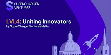 LVL4 - Uniting Innovators