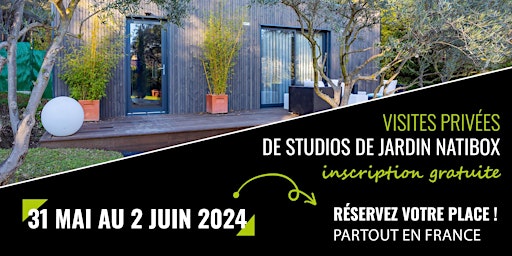 VALENCIENNES - Portes ouvertes Visite privée Studio de jardin Natibox primary image