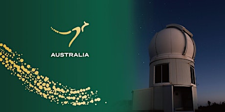 澳大利亚大使馆与澳国立Mount Stromlo天文台联合举办澳立宇宙天文星空展校友活动（此Ticket非活动入场凭证，请用英文填写）