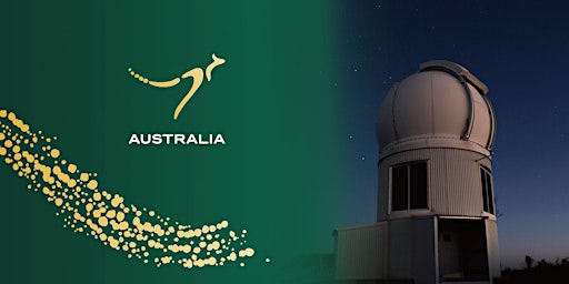 澳大利亚大使馆与澳国立Mount Stromlo天文台联合举办澳立宇宙天文星空展校友活动（此Ticket非活动入场凭证，请用英文填写） primary image