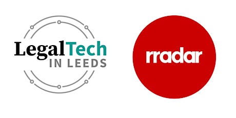 LegalTech in Leeds in partnership with rradar primary image