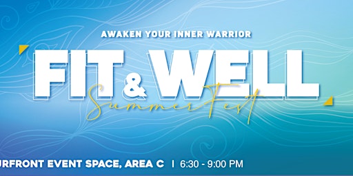 Hauptbild für Awaken Your Inner Warrior: A Fit&Well Festival 2024