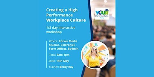 Imagem principal do evento Creating a High Performing Workplace Culture